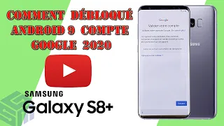 Samsung Galaxy S8 Plus  G955 Compte Google Déblocage /  Android 9 Remove Google Account Bypass FRP