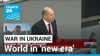 World in 'new era' after Russian invasion of Ukraine, said Germany's Scholz • FRANCE 24 English