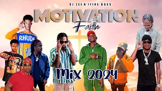 Uplifting Dancehall Motivation Mix 2024 (Faith) 450, Valiant, Masicka, Chronic Law, Teejay, jahmiel