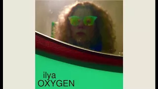 OXYGEN/ILYA