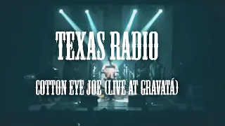 Texas Radio - Cotton Eye Joe / This Train Is Bound For Glory (Live at Gravatá)