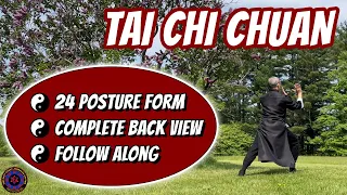 Back View: Tai Chi (Taiji) Chuan 24-posture Yang Style Form (Right Side) - Follow Along