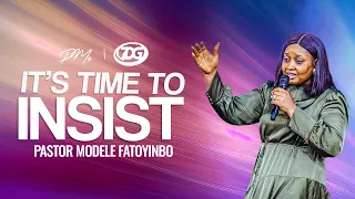 It's Time To Insist | Pastor Modele Fatoyinbo | 7DG 2023 Day 5, Morning Session. 05-07-2023