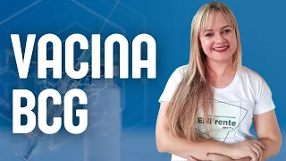 VACINA BCG | Atualizada (Aula completa + Questões) - Profª Juliana Mello