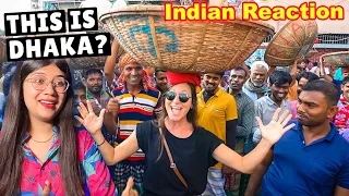 INDIAN REACTION ON FIRST IMPRESSIONS OF BANGLADESH  (most densely populated city in the world)