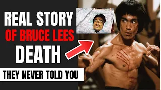 Real Story Of Bruce Lee's Death - They Never Told You