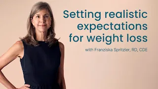 Setting realistic expectations for weight loss