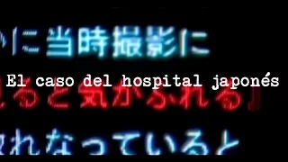 El caso del hospital japonés