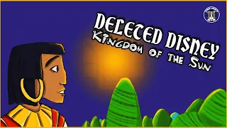 From a Kingdom of the Sun to an Emperor's New Groove | Deleted Disney