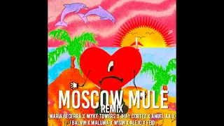 Bad Bunny - Moscow Mule (Full Remix) Ft. María Becerra, Myke Towers, Jhay Cortez, Anuel AA, J Ba...