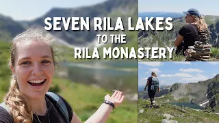 SOLO overnight hike | The Seven Rila Lakes to the Rila Monastery | DAY 1