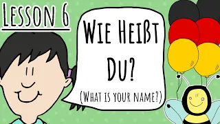 German For Children | What is your name? - wie heißt du?  (Lesson 6)