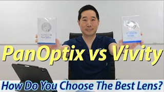 The Vivity and Panoptix - How do YOU choose the best premium lens implant?