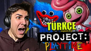 PROJECT PLAYTIME TÜRKÇE OYNAYAMAYIŞ! (Evet Oynayamayış)