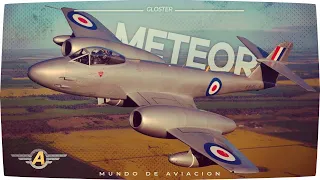 Gloster Meteor - El primer avión a reacción operacional de los aliados