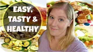 WHAT'S FOR DINNER | EASY & HEALTHY IDEAS