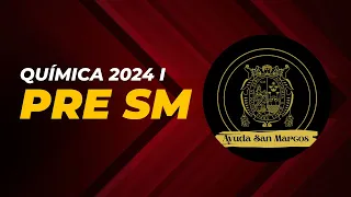 Química Semana 01 - Pre San Marcos 2024 I (Nuevo Ciclo)📚🖥️