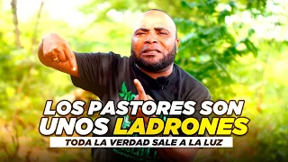 LOS PASTORES SON UNOS LADRONES, TODA LA VERDAD SALE A LA LUZ l Pastor Maiker Carpiadosa