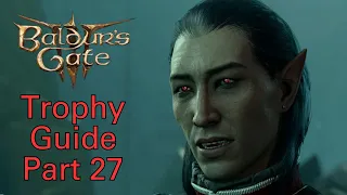 Baldur's Gate 3 Trophy / Achievement Guide - Part 27: Punch Drunk, Mind Blown, Outsourcing, Busker