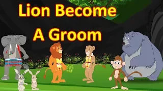 Lion Become Groom | English Cartoon | Moral story | Maha cartoon Tv English