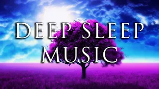 Soothing & Relaxing Deep Sleep Music 🎵 Fall Asleep Easy | Nap Time | Bedtime Music | Quiet Time