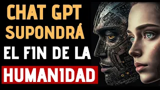 ChatGPT - La revolución que PONE en PELIGRO El FUTURO De La HUMANIDAD