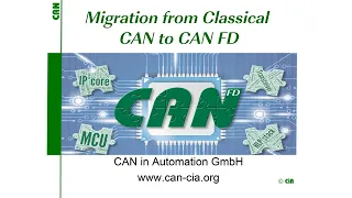 Migration from Classical CAN to CAN FD webinar - 2020-09-29