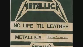 Metallica - Seek & Destroy (No Life 'Til Leather Demo)