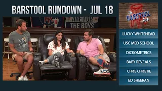 Barstool Rundown - July 18, 2017