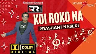 KOI ROKO NA I PRIYATAMA-1977 I GIRISH SETIA I MASTER STROKE EVENTS