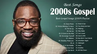 Best Gospel Songs 2000'S Playlist | 2000'S Gospel Music Hits Playlist | Best Gospel Music 2023