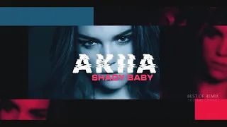 Akiia - Shady Baby (2022 Version)