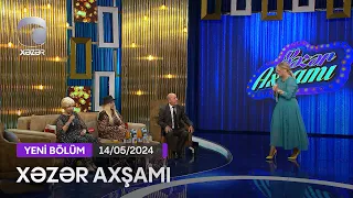 Xəzər Axşamı - Əli Mirəliyev, Cəmilə, Sevda Əliqızı 14.05.2024