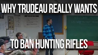 Why Trudeau really wants to ban hunting rifles