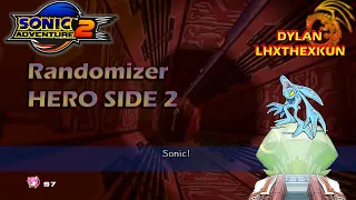 Dylan Play Sonic Adventure 2 Randomizer  Hero Side Highlight Part 2