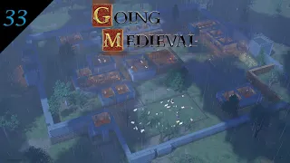 Going Medieval Ep 33 - A new settler show up on my door step