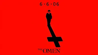 (The Omen | (2006) - Sountrack: Suite/Music By Marco Beltrami - 6 • 6 • 6)