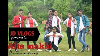 Alta makhi dance cover' by j dance crew