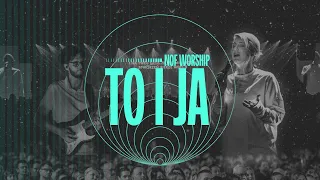 To i Ja | So Will I (100 Billion X) | NOF Worship | Nikola Szemszur | TIOT 2023