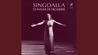 Singoalla, Op. 22, Act II: Vad haven I gjort min son?