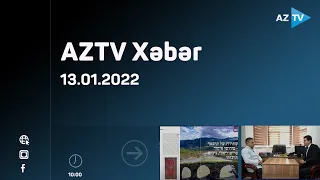 Könül Məmmədova ilə AZTV Xəbər (10:00) | 13.01.2022