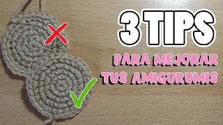 3 TIPS que me ayudaron a mejorar mis AMIGURUMIS