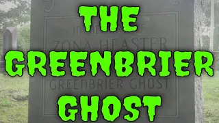 PARANORMAL: The Greenbrier Ghost