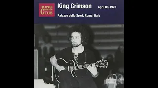 King Crimson "Improvisation 1" (1973.4.6) Rome, Italy