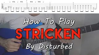 How To Play "Stricken" By Disturbed (Full Song Tutorial With TAB!)