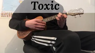 Toxic - BoyWithUke (Ukulele Cover By Luminous Lizard)