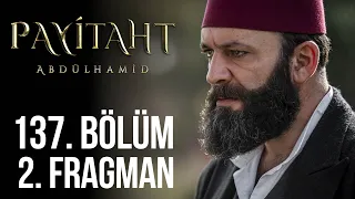 Gök Sultan Abdülhamid'in hüznü... #PayitahtAbdülhamid 📺 137. Bölüm 2. Tanıtım