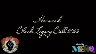 Harvard BSA Black LegacyBall 2022