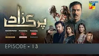 Parizaad Episode 13 | Eng Subtitle | Presented By ITEL Mobile, NISA Cosmetics & West Marina | HUM TV