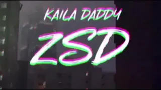 Kaila Daddy-ZSD